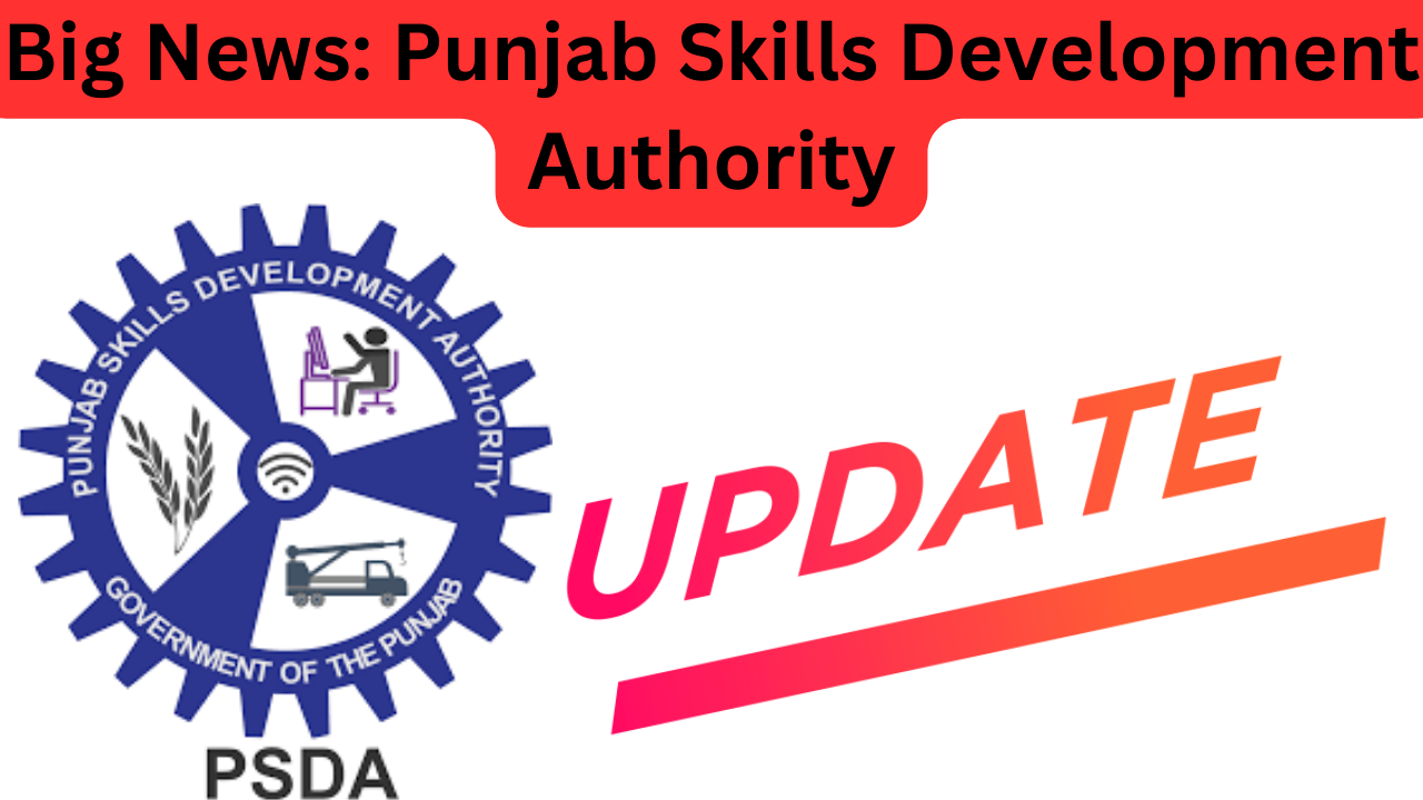 Big News: Punjab Skills Development Authority