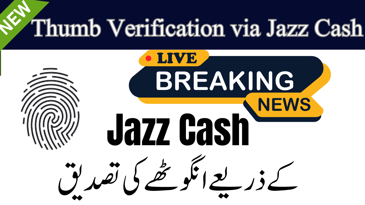 Thumb Verification via JazzCash