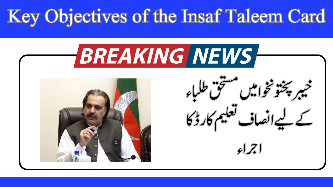 KP Launches Insaf Taleem Card for Deserving Students 