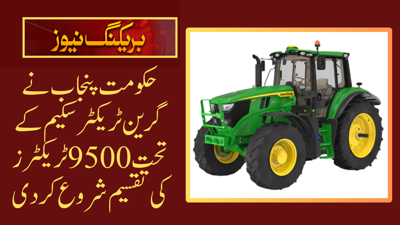 9500 Tractors Under Green Tractor Scheme